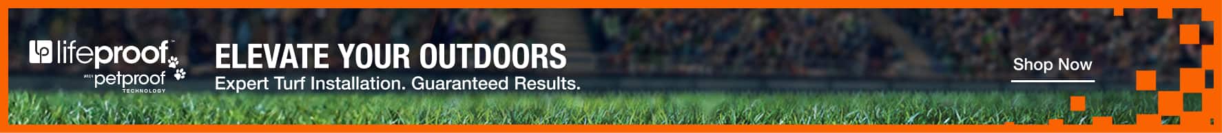 Elevate Your Outdoors. Expert turf installation. Guaranteed results. Shop Now