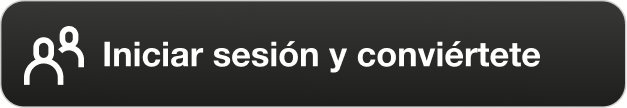 Iniciar sesión y conviértete