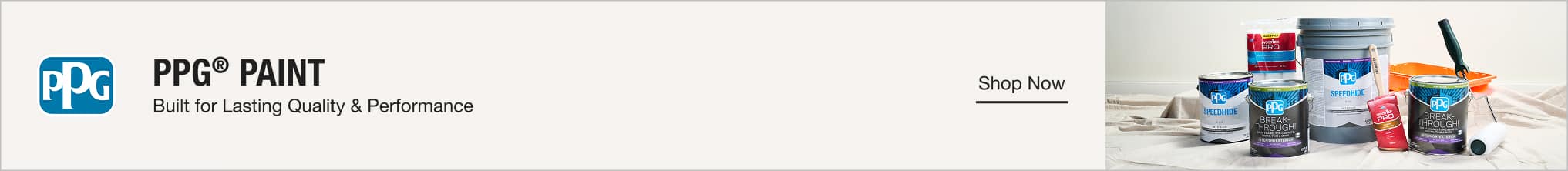 PPG® Paint. Built for Lasting Quality & Performance 