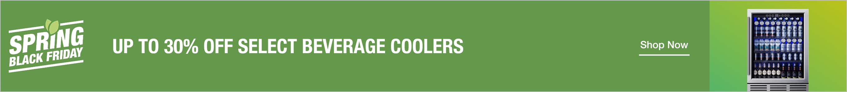 UP TO 30% OFF SELECT BEVERAGE COOLERS
