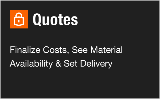 Quotes: Finalize costs, see availability & set delivery.