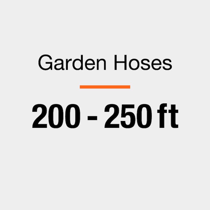 Garden Hoses - 200ft - 250ft