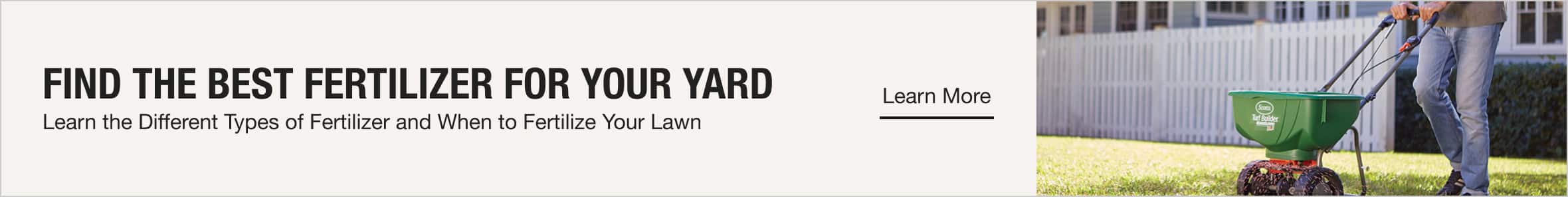 Find The Best Fertilizer For Your Yard