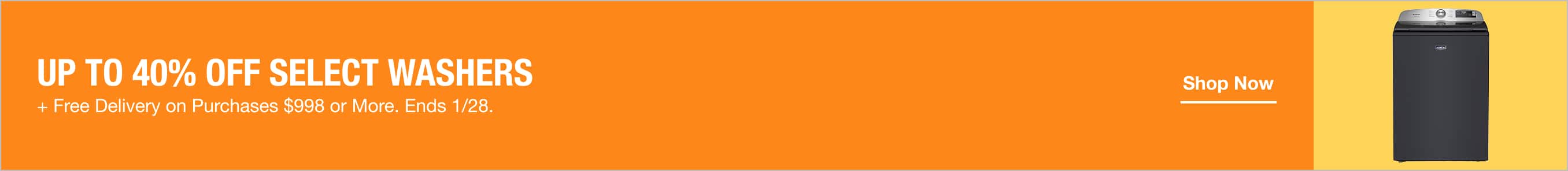 UP TO 40% OFF SELECT WASHERS