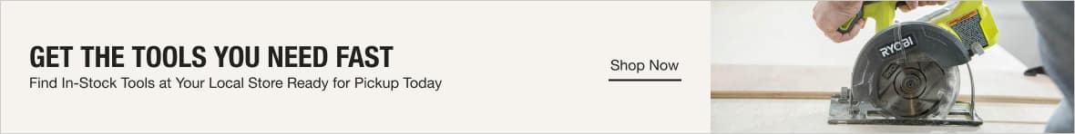 GET THE TOOLS YOU NEED FAST. Find In-Stock Tools at Your Local Store Ready for Pickup Today. Shop Now