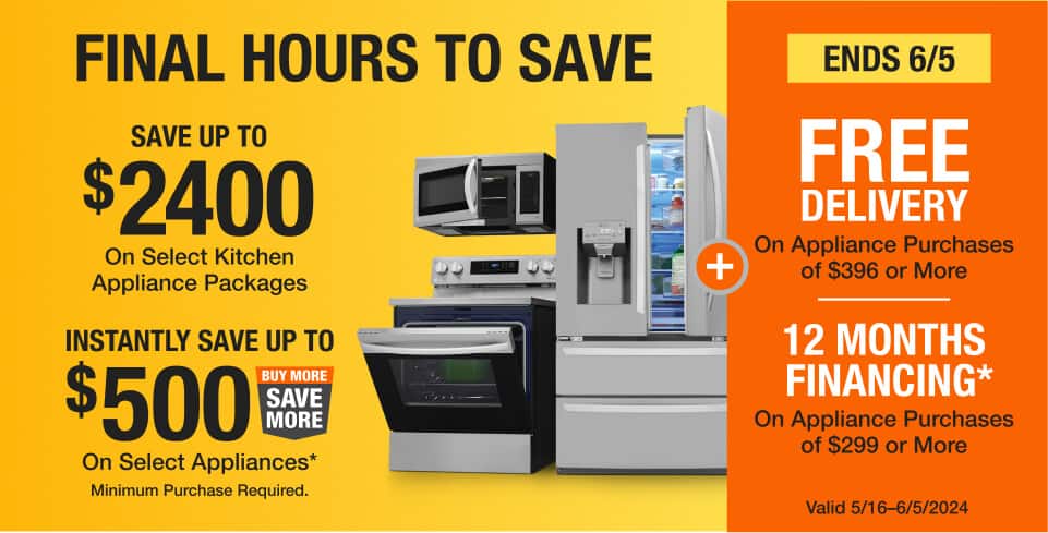INSTANTLY SAVE UP TO $500 ON APPLIANCES