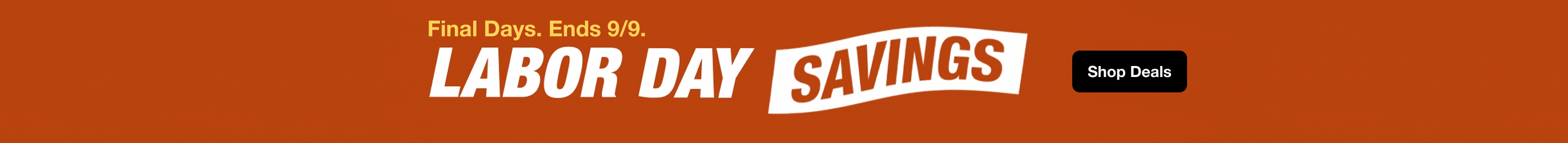 Final Days Labor Day Savings