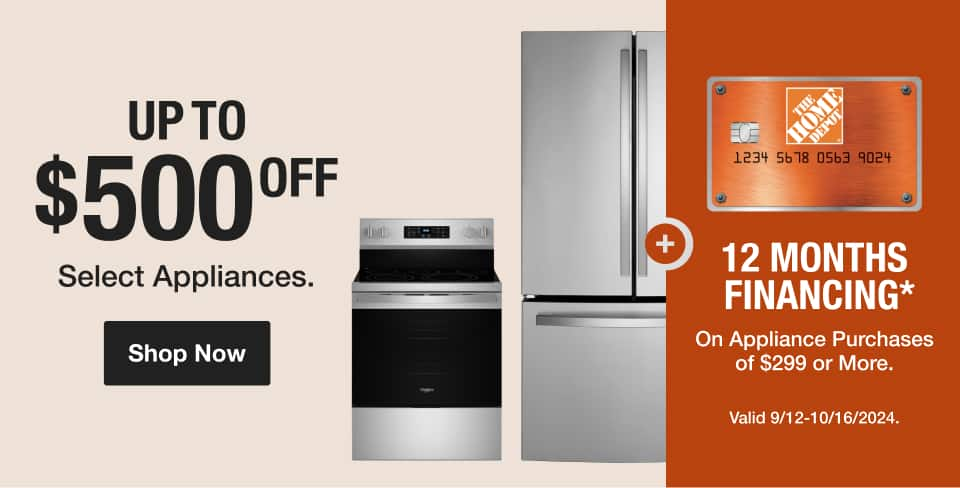 UP TO $1500 OFF Select Appliances. Minimum Purchase Required.