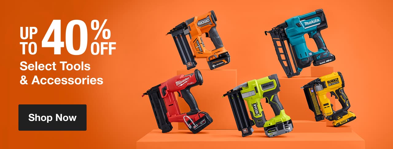 UP TO 40% OFF Select Tools, Power Tools, and Accessories