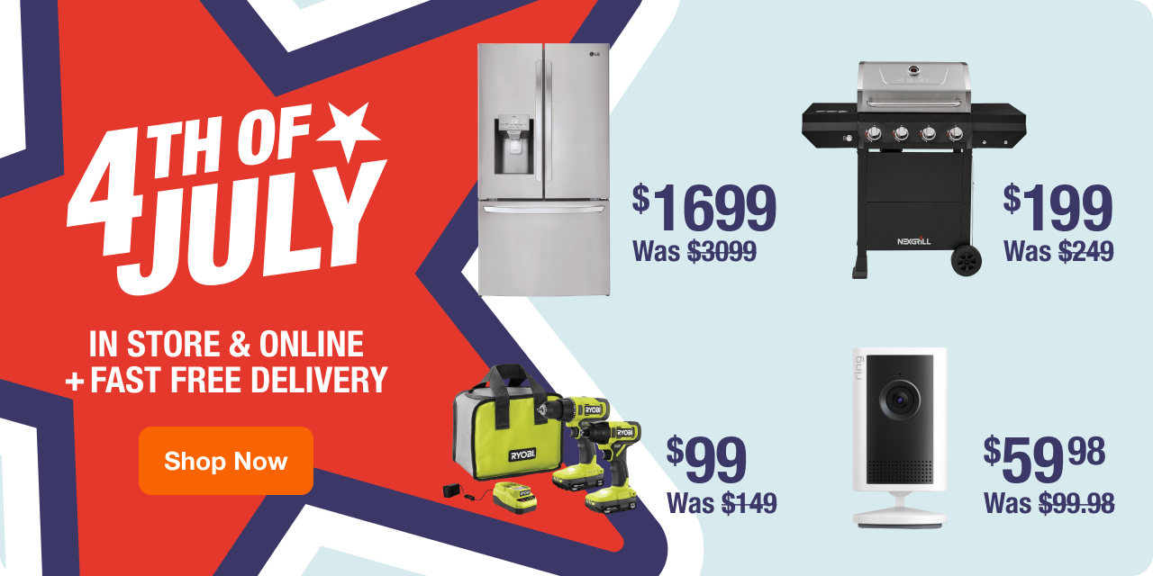 SHOP 4TH OF JULY DEALS In Store & Online + Fast Free Delivery