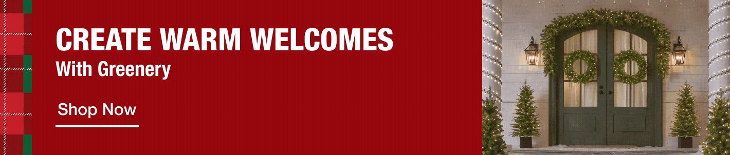 Create Warm Welcomes with Greenery