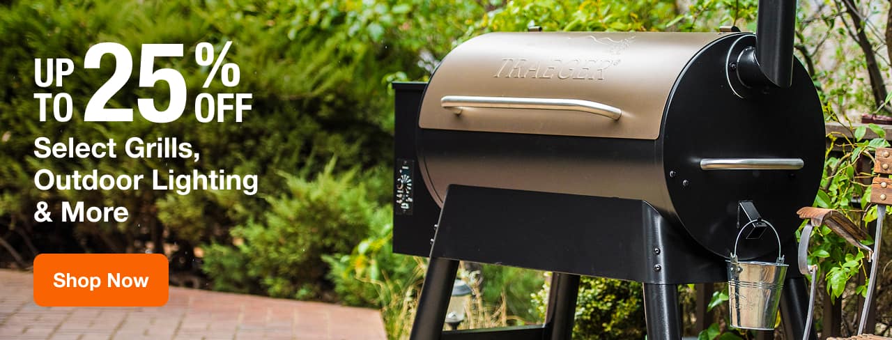UP TO 25% OFF Select Grills, Outdoor Lighting & More