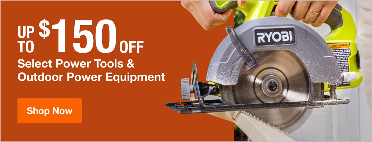 UP TO $XX OFF Select Power Tools & Outdoor Power Equipment