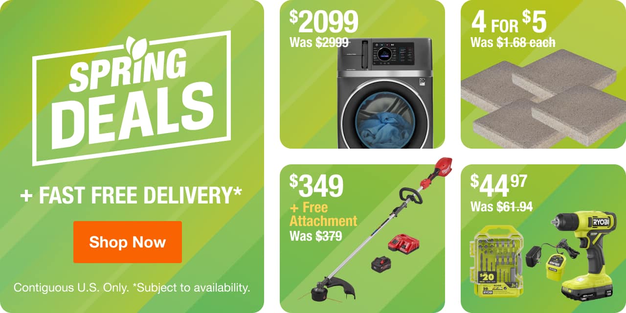 SPRING DEALS + Fast Free Delivery* Contiguous U.S. Only. *Subject to availability